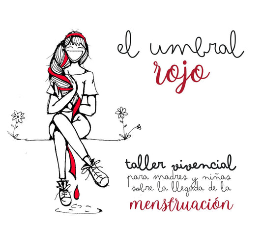 El Umbral Rojo – Taller Presencial